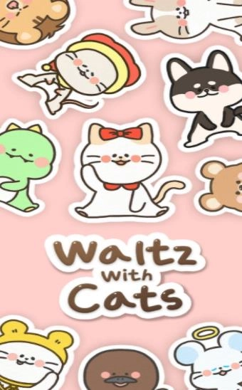 与猫共舞(Waltz With Cats)