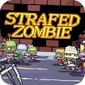 扫射僵尸丧尸猎手(Strafed Zombie)手机版
