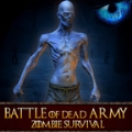 死亡之战僵尸生存(Battle of Dead Army)