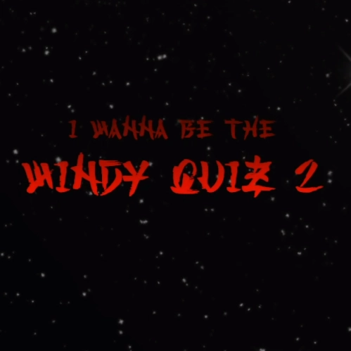 i wanna be the windy quiz 2(I wanna be the hero)