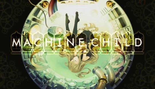 《Machine Child》这款养女儿游戏 Steam版已官宣