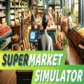 Supermarket Simulator手机版