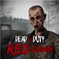 僵尸召唤(DeadOnDuty:RedDawn)