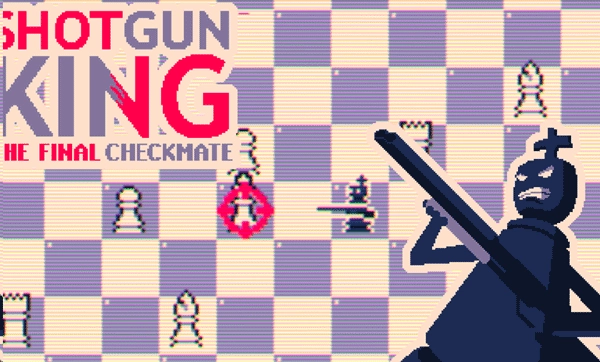 霰弹国王终局将死中文版(1)