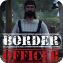 Border Oficer手机版